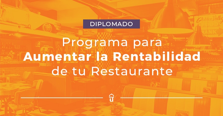 Invitan a diplomado para aumentar la rentabilidad de los restaurantes